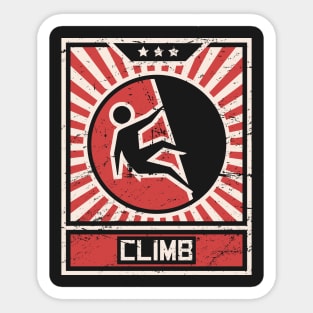 CLIMB – Vintage Style Propaganda Poster Sticker